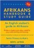 The Afrikaans Handbook & Study Guide