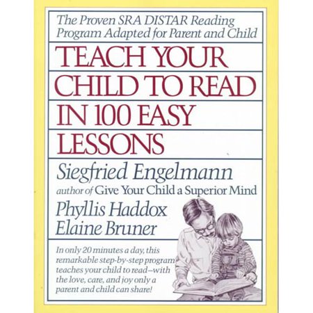 Teach Your Child to Read in 100 Easy Lessons